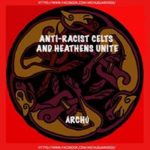 ARCHU - Anti-Racist Celts and Heathens Unite
